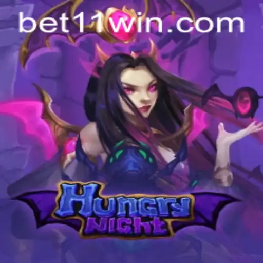 Descubra o Fascinante Jogo HungryNight e Como Apostar com Bet11