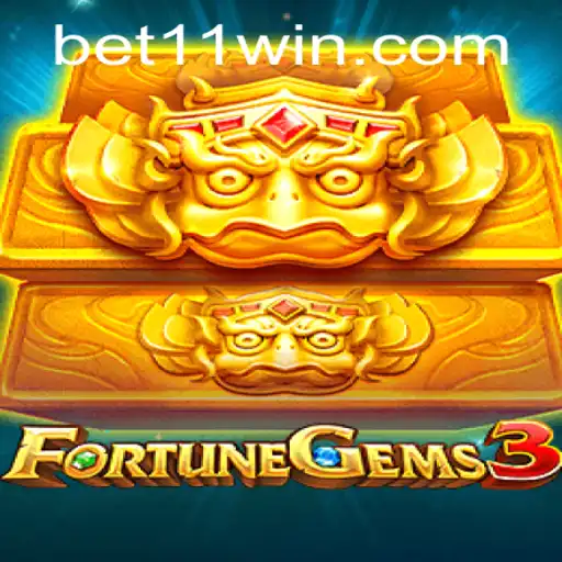 Explorando o Mundo de FortuneGems3 com Bet11: Um Guia Completo