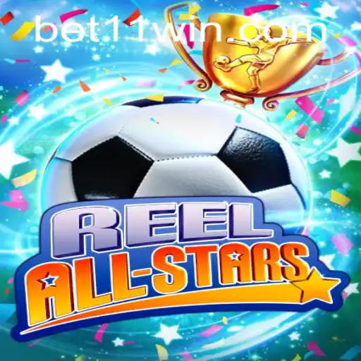 ReelAllStars: A Nova Sensação dos Jogos de Cassino com bet11