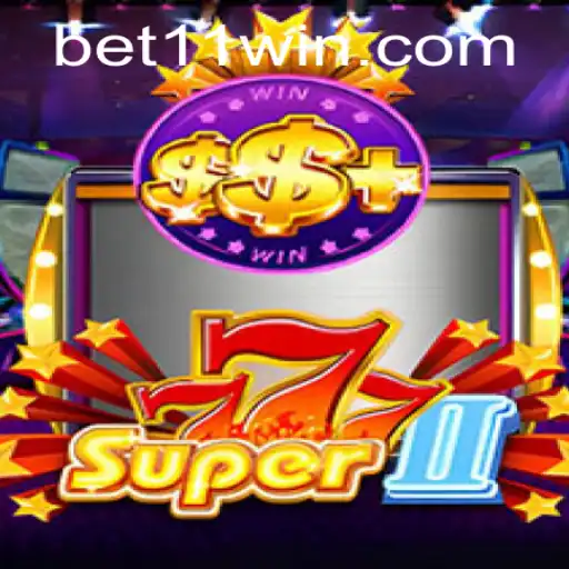 Explorando as Emoções do Jogo Super777II: Regras e Estratégias com o Portal Bet11