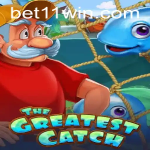 TheGreatestCatch: Descubra o Fenômeno Mundial dos Jogos com bet11